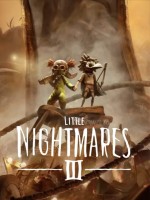 Фото - Гра Supermassive Games Little Nightmares III 